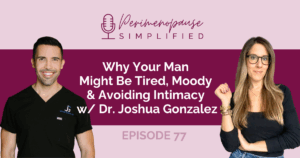 Why Your Man Might Be Tired, Moody & Avoiding Intimacy