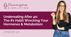 Undereating After 40