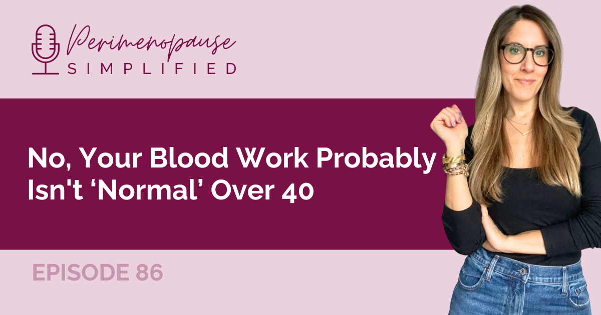 No, Your Blood Work Probably Isn't ‘Normal’ Over 40