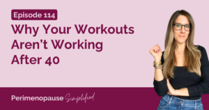 Why Your Workouts Aren’t Working After 40
