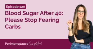 Blood Sugar After 40: Please Stop Fearing Carbs